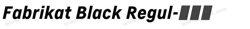 Fabrikat Black Regul字体转换